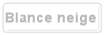 Blance neige